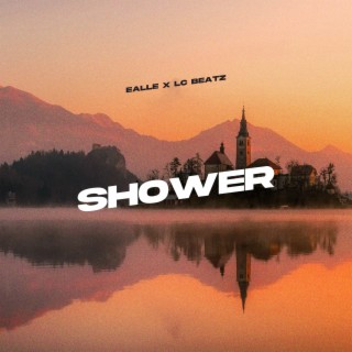Shower ft. LC Beatz lyrics | Boomplay Music