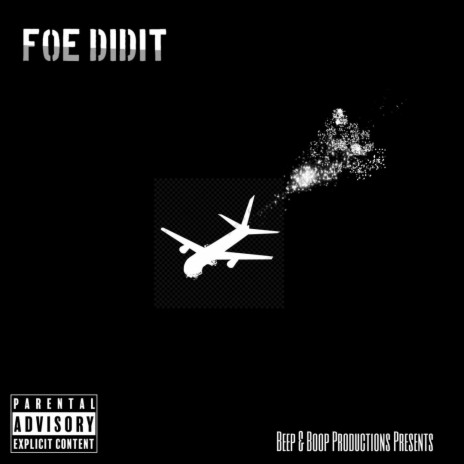 JET BLACK ft. FOE DidIt | Boomplay Music