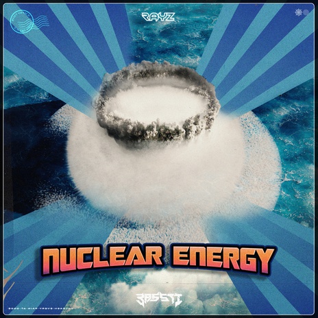 Nuclear Energy ft. RAYZ | Boomplay Music