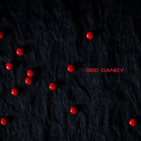 Red Candy | Boomplay Music