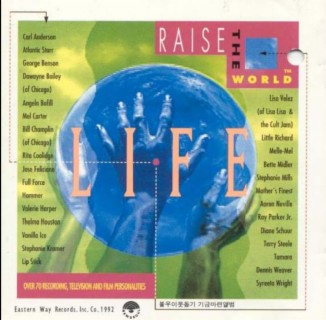 The Album Of Life/Raise The World
