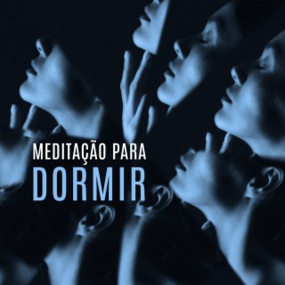 Meditação para Dormir: Música Serena New Age para Acalmar-Se ao Anoitecer e Melhorar o Seu Bem-Estar, Relaxamento da Noite