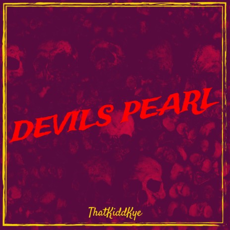 Devils Pearl | Boomplay Music