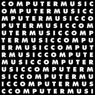 COMPUTER MUSIC