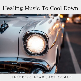 Healing Music To Cool Down