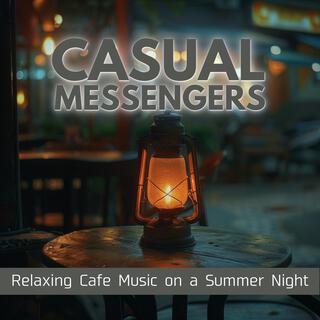 Relaxing Cafe Music on a Summer Night