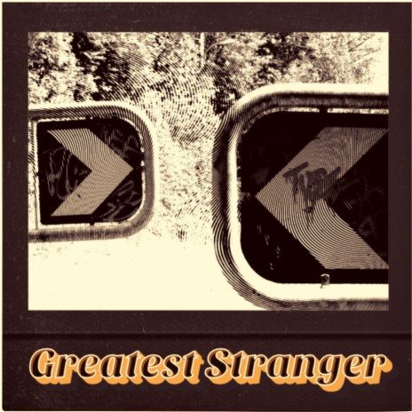 Greatest Stranger ft. Gress & Maren Moe | Boomplay Music