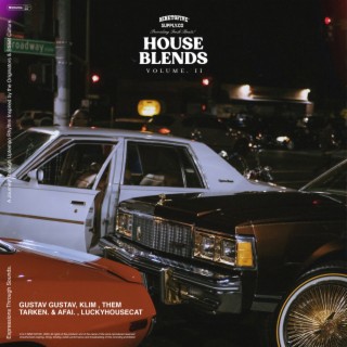 House Blends Vol. II