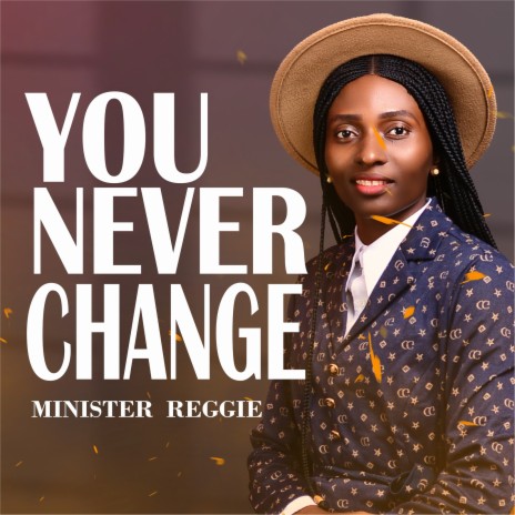 You Never Change | Boomplay Music