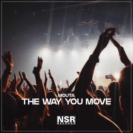 The Way You Move | Boomplay Music