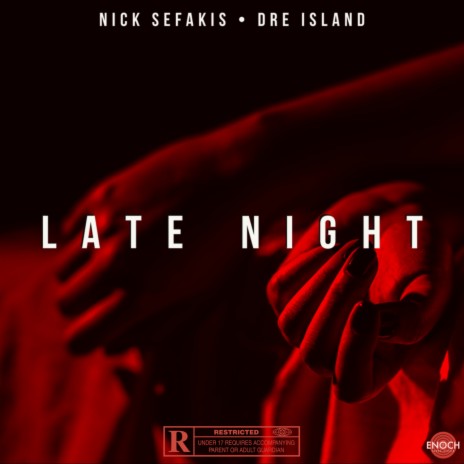 Late Night ft. Dre Island | Boomplay Music