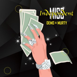 Miss Independent