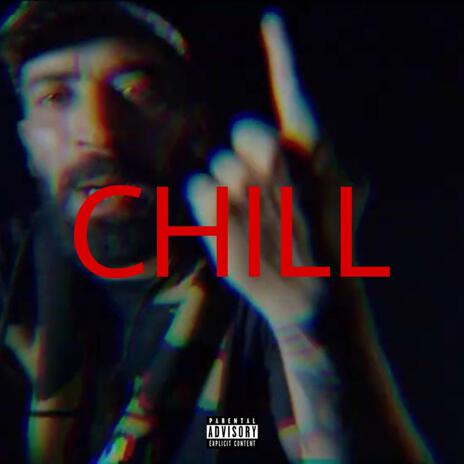 CHILL | Boomplay Music