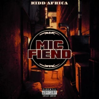 Mic Fiend lyrics | Boomplay Music