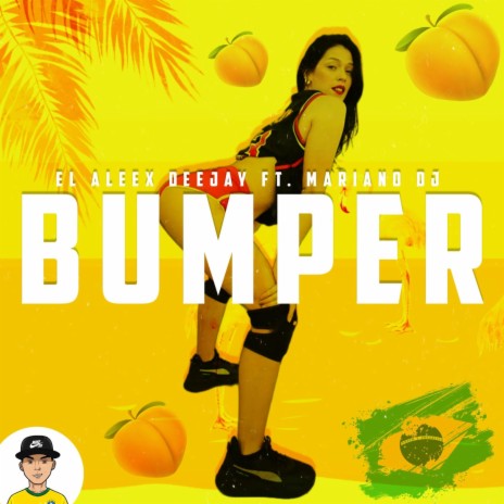 BUMPER AGRESIVO ft. MarianoDJ | Boomplay Music