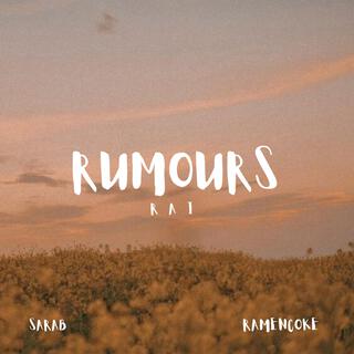 RUMOURS