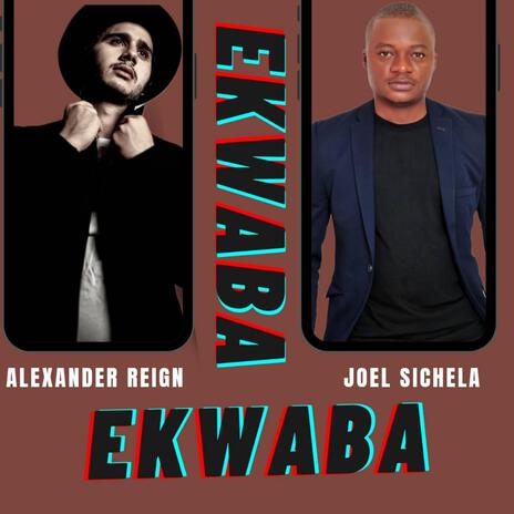 Ekwaba ft. Joel Sichela | Boomplay Music