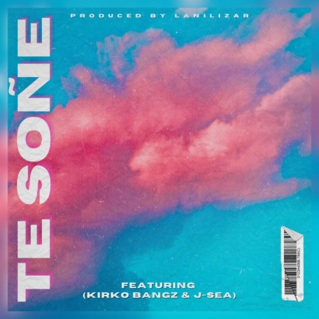 TE SONE ft. Kirko Bangz & J-SEA | Boomplay Music