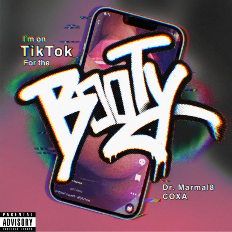 I'M ON TIKTOK FOR THE BOOTY ft. Coxa | Boomplay Music