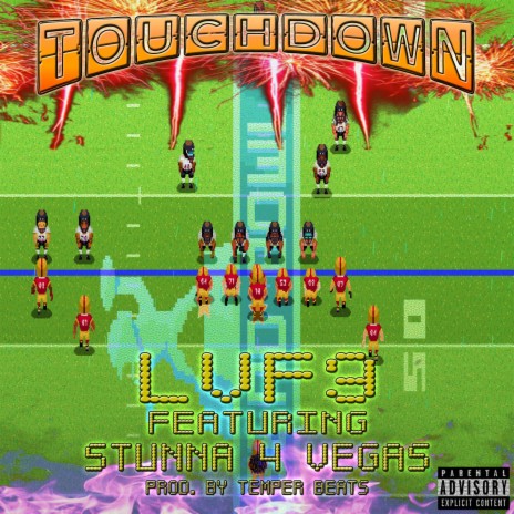 Touchdown ft. Stunna 4 Vegas | Boomplay Music