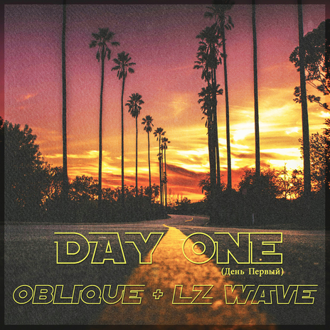 Day One ft. LZ Wave | Boomplay Music