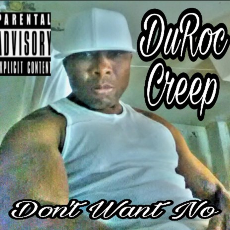 Dont want no | Boomplay Music