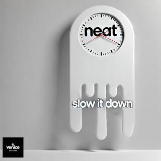 Slow It Down