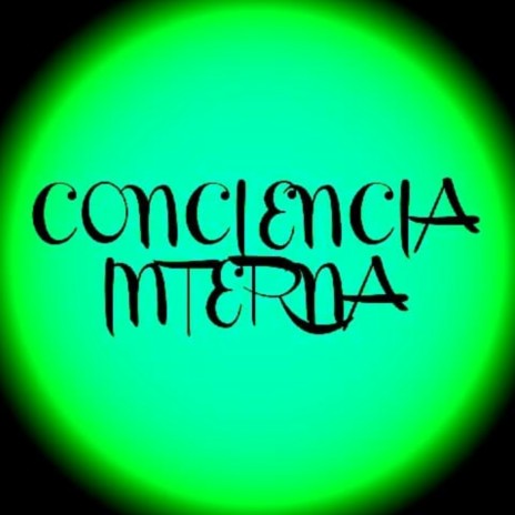 Conciencia Interna | Boomplay Music