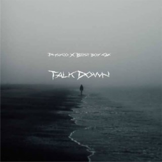 Talk Down