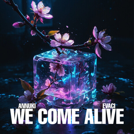 We Come Alive ft. Evaci | Boomplay Music