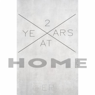 Two Years At Home