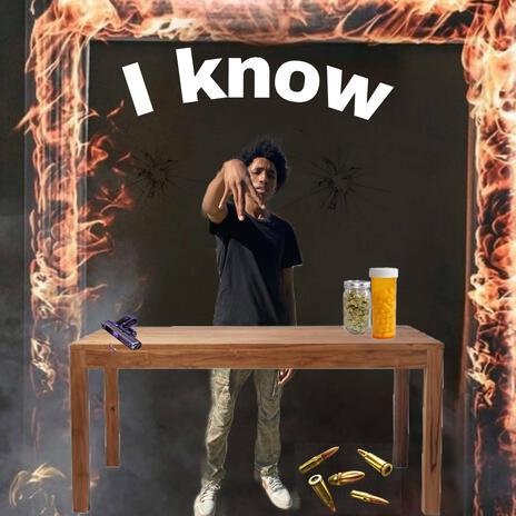 I know | Boomplay Music