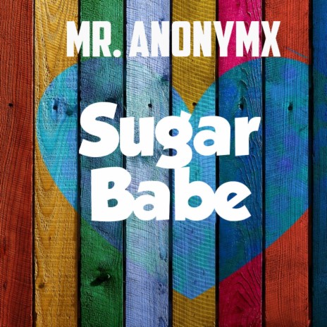 Sugar Babe | Boomplay Music