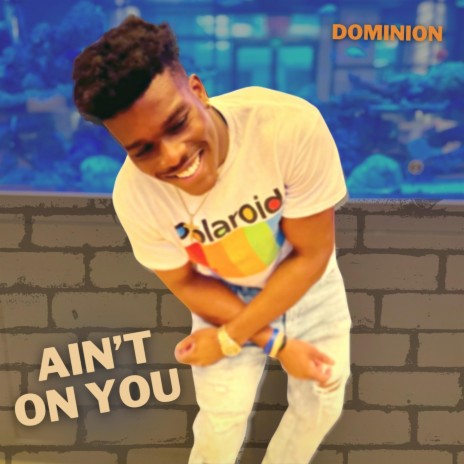 Ain't On You | Boomplay Music