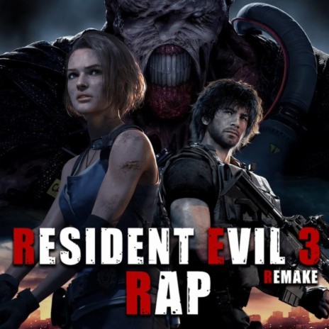 Resident Evil 3 Remake Rap ft. BTH GAMES & Maycol RC | Boomplay Music