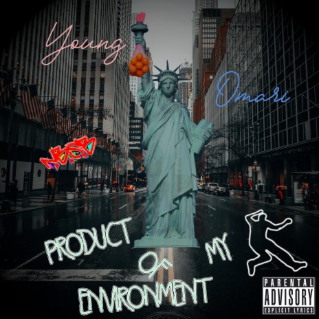Product Of My Environment | Boomplay Music