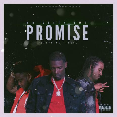 Promise ft. T-Rell