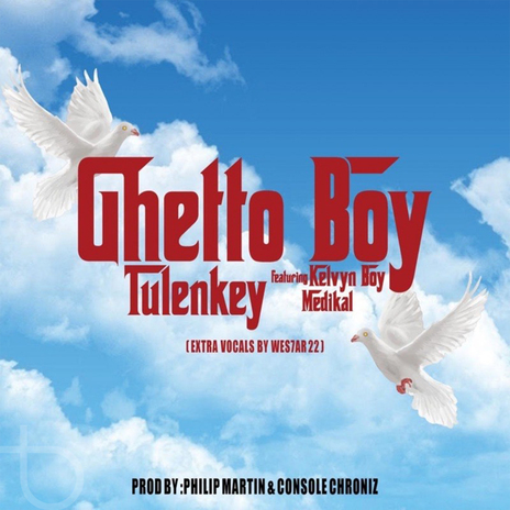 Ghetto Boy ft. Medikal & Kelvynboy | Boomplay Music