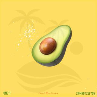 AVOCADOS ft. ONE11 lyrics | Boomplay Music