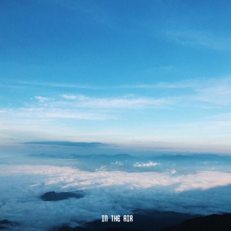 In The Air | Boomplay Music