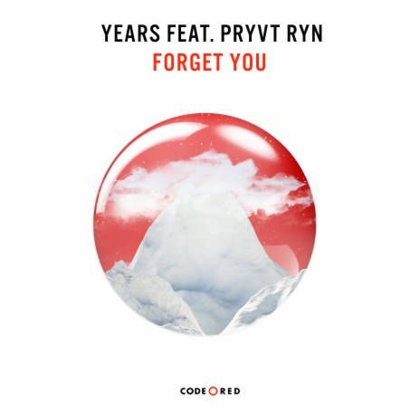 Forget You ft. PRYVT RYN | Boomplay Music