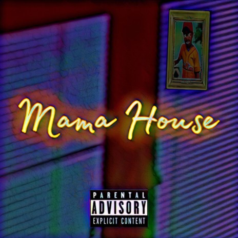 Mama House | Boomplay Music