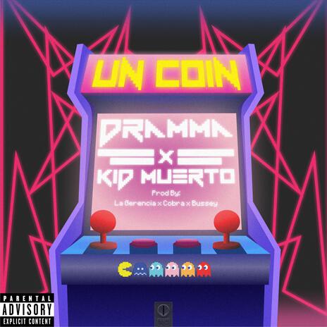 Un Coin ft. Kid Muerto | Boomplay Music