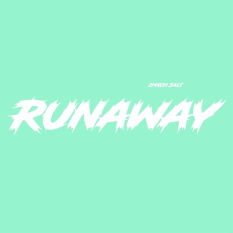 Runaway