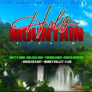 Holy Mountain Riddim