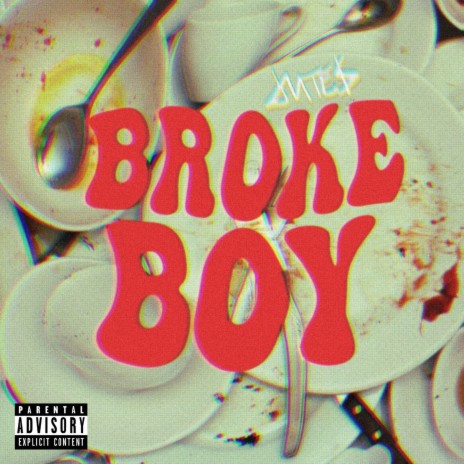 Broke Boy | Boomplay Music