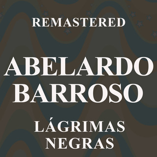 Lágrimas negras (Remastered)