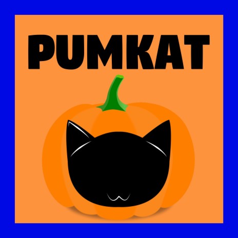 Pumkat | Boomplay Music