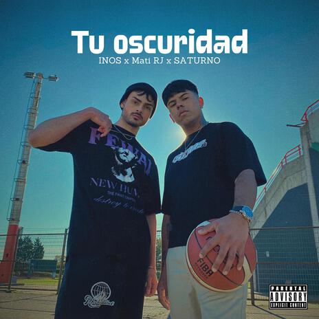 Tu oscuridad ft. INOS & SATURNO | Boomplay Music