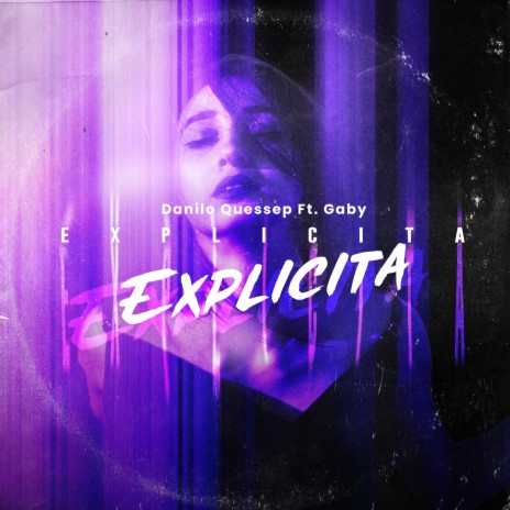 Explicita ft. Gaby | Boomplay Music